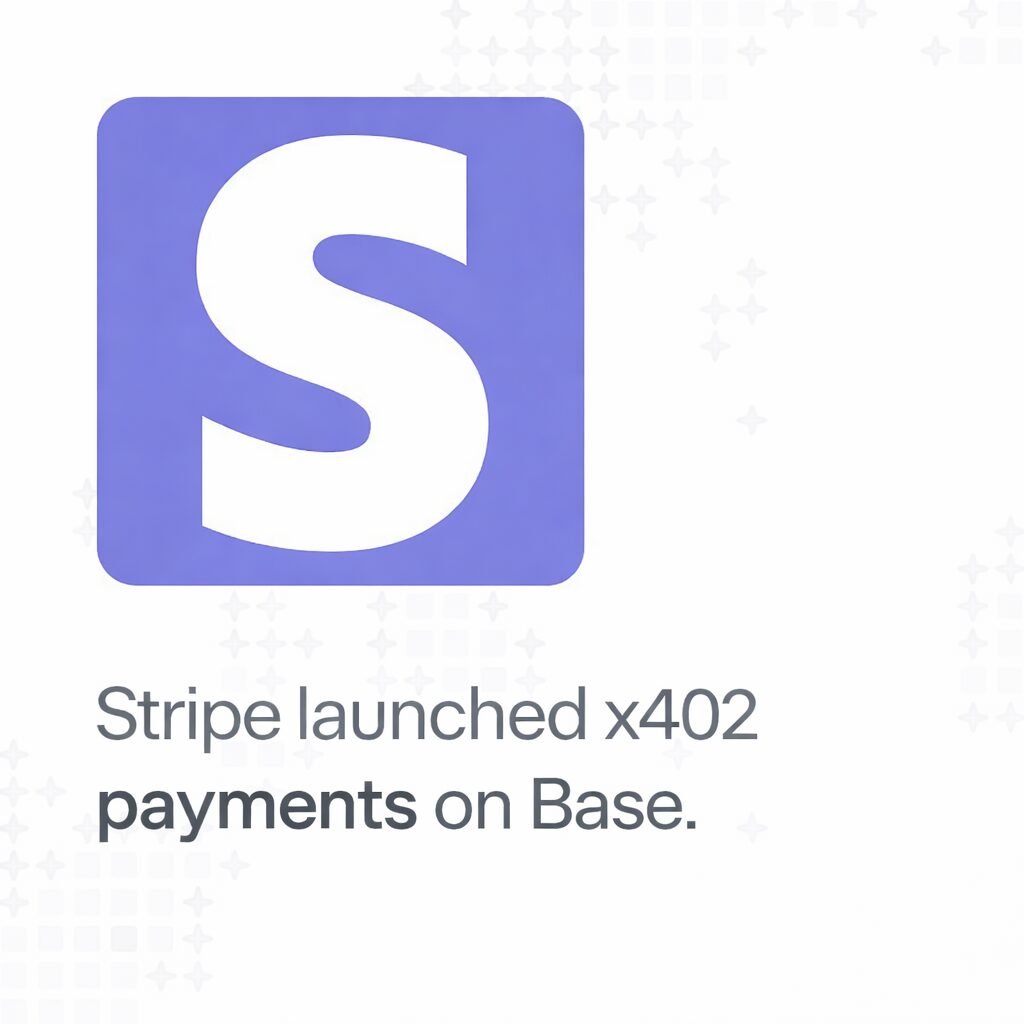 Stripe Launches x402 Payments on Base, Enabling AI Agent Payments in USDC
